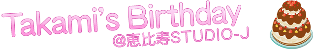 Takami's Birthday Party